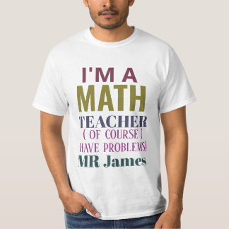 Camiseta Engraçado Professor de Matemática, Humor Pun Citaç