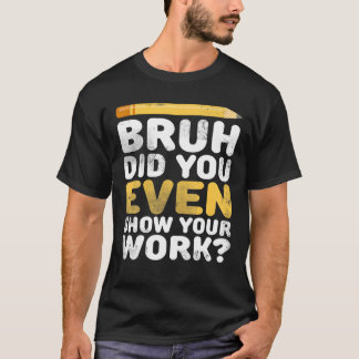 Camiseta Engraçado professor de matemática - melhores citaç