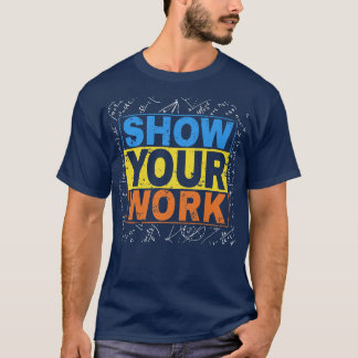 Camiseta Engraçado professor de matemática mostra sua matem