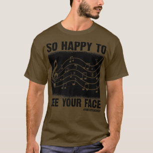 Camiseta Engraçado Professor De Música Tão Feliz Em Ver Seu