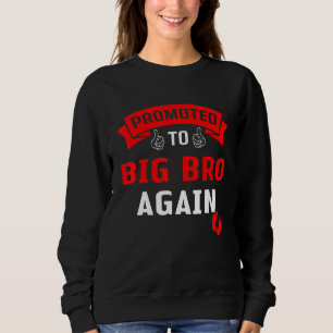 Camiseta Engraçado Promovido Ao Grande Irmão Levado Ao Gran