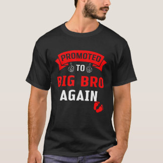 Camiseta Engraçado Promovido Ao Grande Irmão Levado Ao Gran