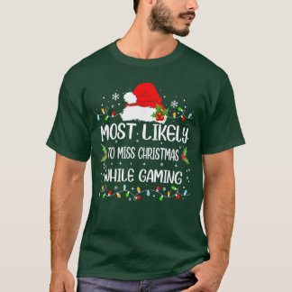 Camiseta Engraçado Provavelmente Perca o Natal Enquanto Jog