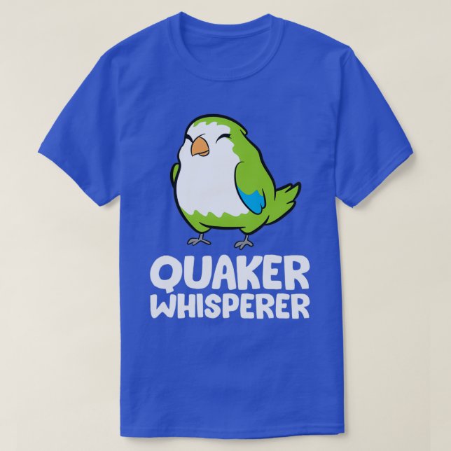 Camiseta Engraçado Quaker Parrot Lover Quaker Whperer (Frente do Design)