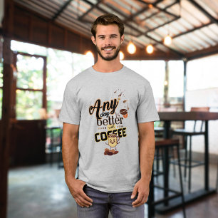 Camiseta Engraçado qualquer dia é melhor com café duplo