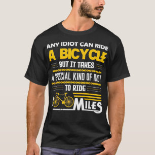 Camiseta Engraçado qualquer lata de bicicleta para ciclismo