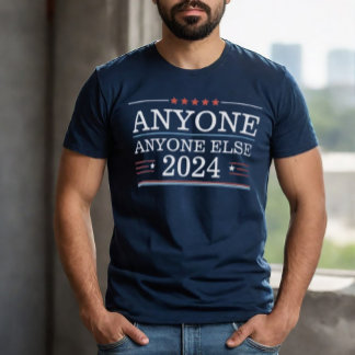 Camiseta Engraçado Qualquer Outro Eleição De 2024