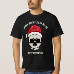 Camiseta Engraçado Quando Você Está Morto Por Dentro Caveir