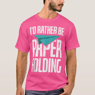 Camiseta Engraçado Que Eu Preferencialmente De Estar A Dobr