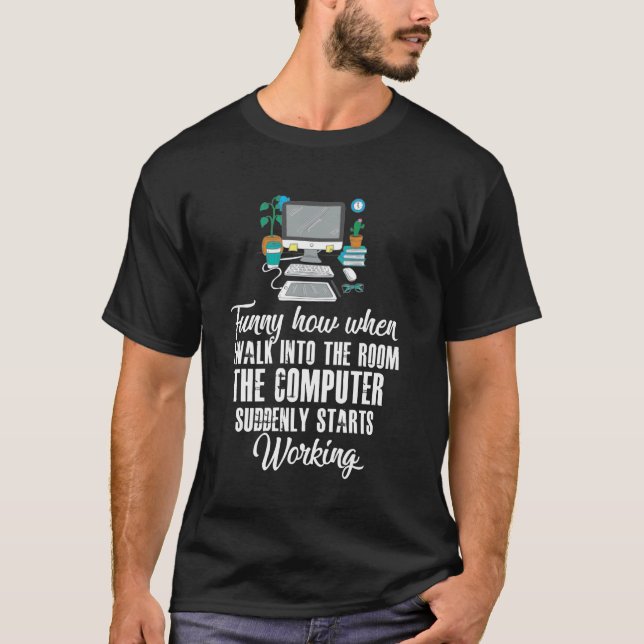 Camiseta Engraçado que o computador começa a funcionar Tecn (Frente)