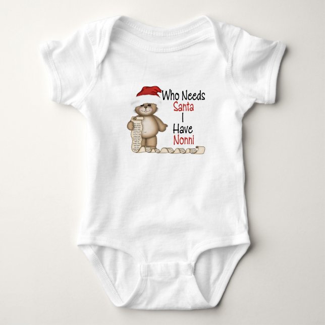 Camiseta Engraçado quem precisa o papai noel Nonni (Frente)