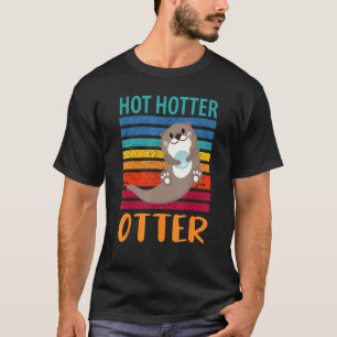 Camiseta Engraçado Quente Mais Quente Otter Love Dizendo Pe