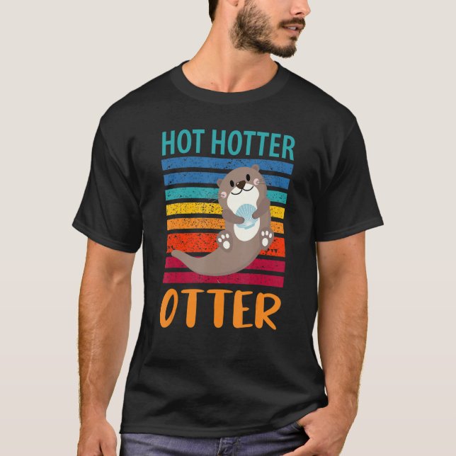 Camiseta Engraçado Quente Mais Quente Otter Love Dizendo Pe (Frente)