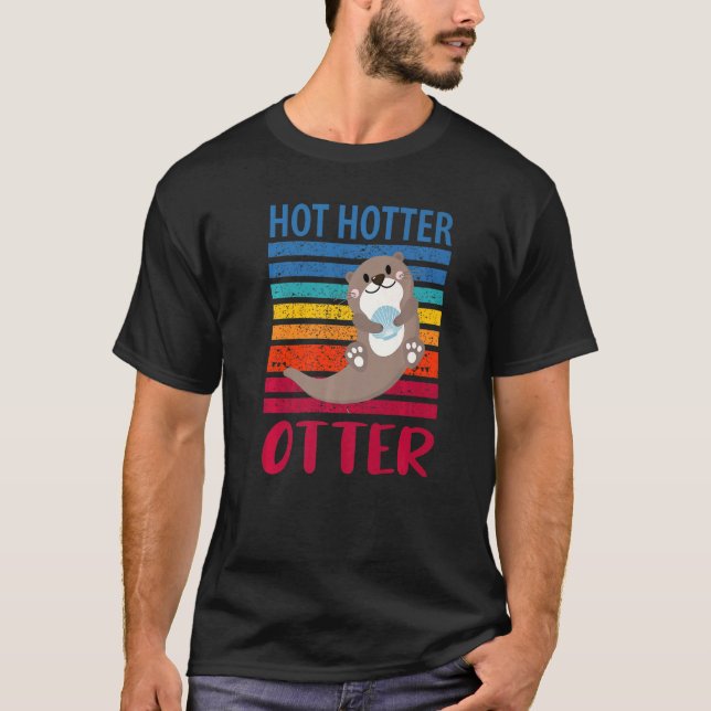 Camiseta Engraçado Quente Mais Quente Otter Love Dizendo Pe (Frente)