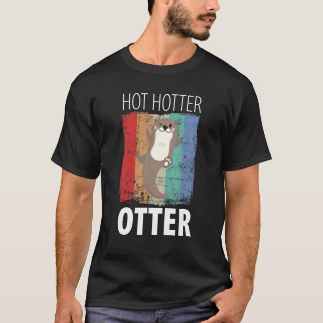 Camiseta Engraçado Quente Mais Quente Otter Love Dizendo Pe (Frente)