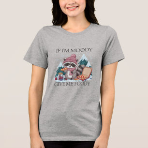 Camiseta Engraçado Raccoon Se eu for Moody Winter