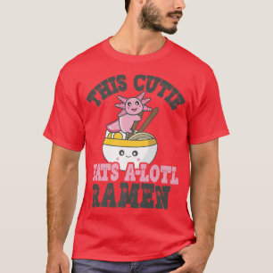 Camiseta Engraçado Ramen Adorando Cutie Cute Axolotl Comend