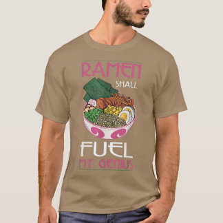 Camiseta Engraçado Ramen Combustecerá Meu Gênio De Noodles