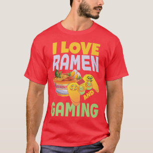 Camiseta Engraçado Ramen E Jogando Jogador De Cultura Japon