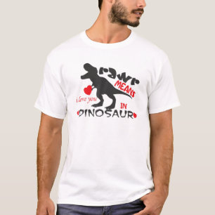 Camiseta Engraçado Raw Significa Que Te Amo No Dinossauro