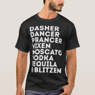 Camiseta Engraçado Reindeer Álcool Dasher Dancer Prancer Mo