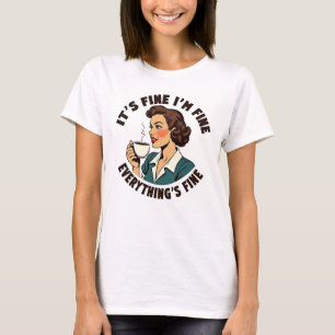 Camiseta Engraçado Retro Café Caos Tudo Está Bem Tee