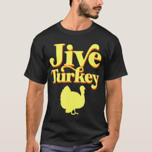 Camiseta Engraçado Retro Jive Ação de Graças Turquia