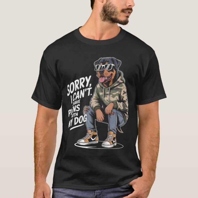 Camiseta Engraçado Rottweiler Desculpe não ter planos com o (Frente)