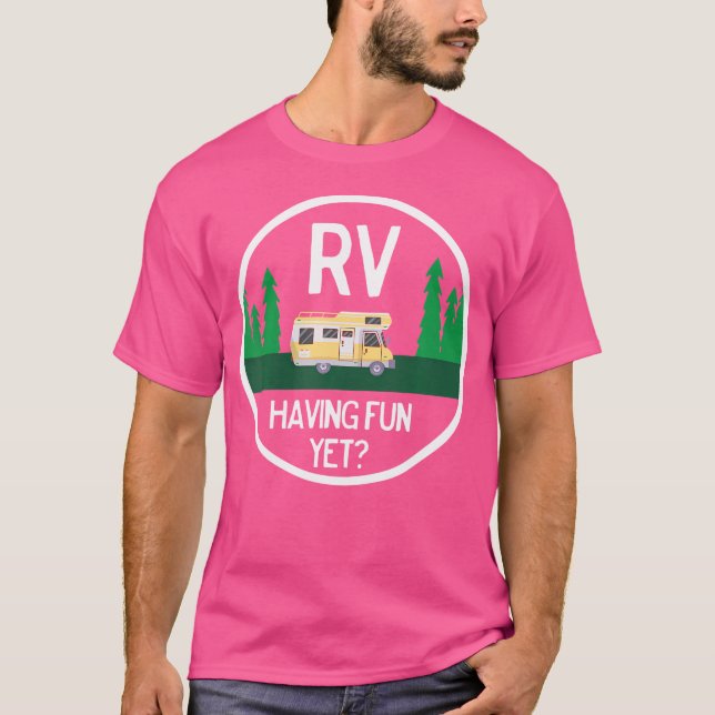 Camiseta Engraçado Rv Se Divertir Ainda Por Viagens De Estr (Frente)