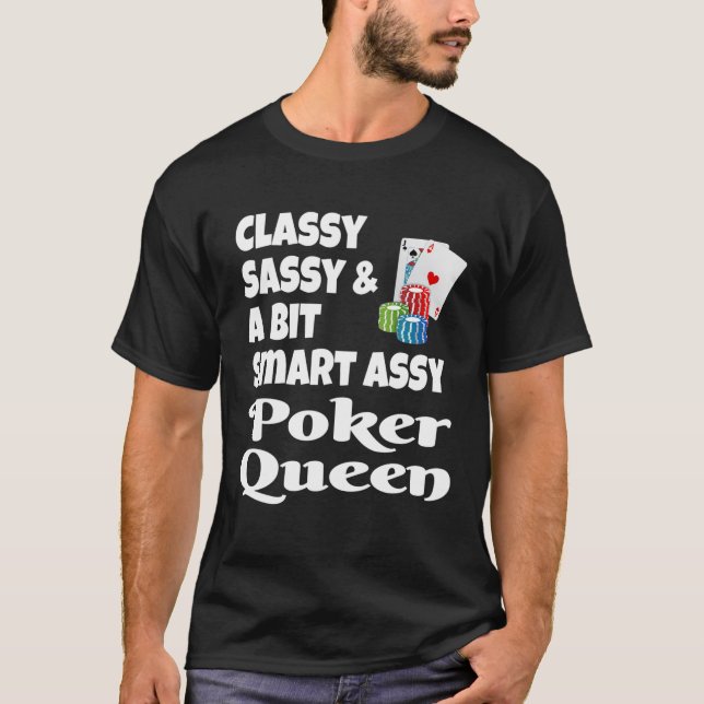 Camiseta Engraçado, Sassy E Um Pouco De Poker Da Smart Assy (Frente)