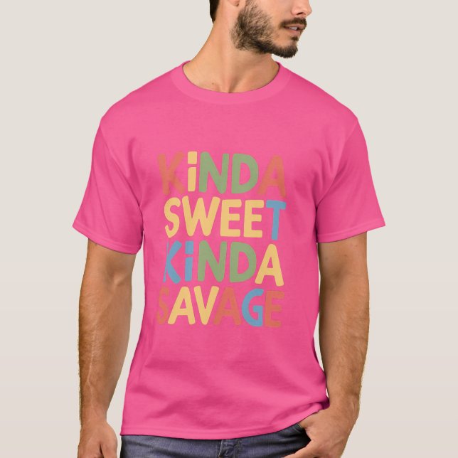 Camiseta Engraçado Sassy Sarcastic Attitude Meio Doce Tipo  (Frente)