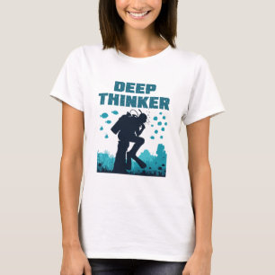 Camiseta Engraçado Scuba Mergulhando Mergulhador Deep Think