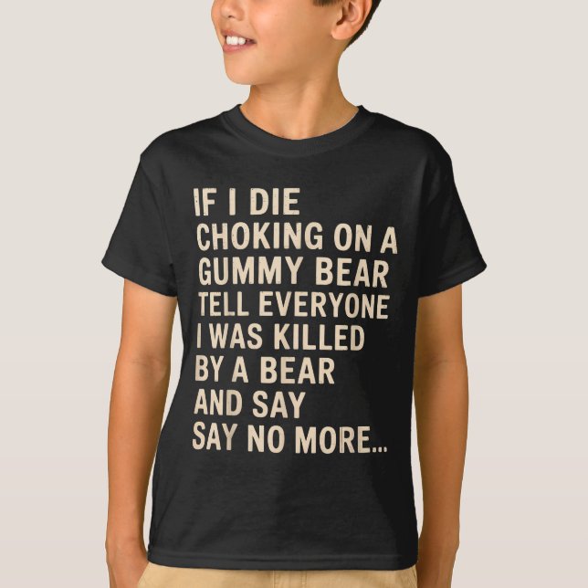 Camiseta Engraçado Se Eu Morrer Asfixiado Com Uma Bolacha d (Frente)