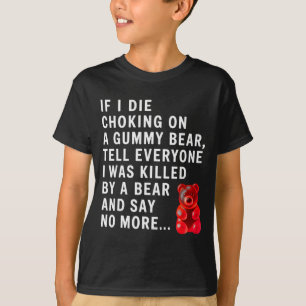 Camiseta Engraçado Se Eu Morrer Asfixiado Com Uma Ursa Gumm