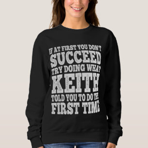 Camiseta Engraçado, se no começo você não tem sucesso, tent