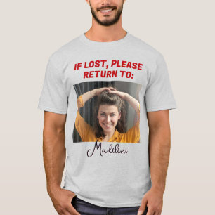 Camiseta Engraçado se perdido, por favor volte para a foto 