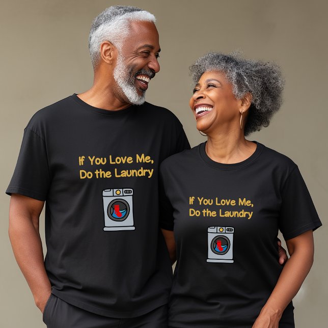 Camiseta Engraçado Se Você Me Ama Fazer Lixeira Negra (Criador carregado)