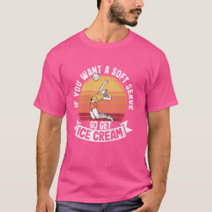 Camiseta Engraçado Se Você Quer Um Sorvete Macio Vá Comprar
