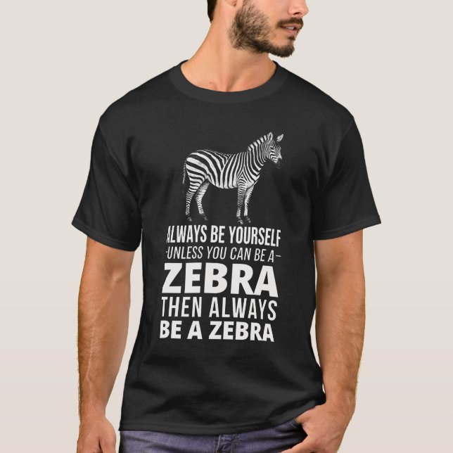 Camiseta Engraçado Sempre Seja Você Mesmo (Frente)