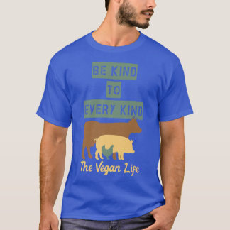 Camiseta Engraçado ser gentil com toda Comida vegetariana