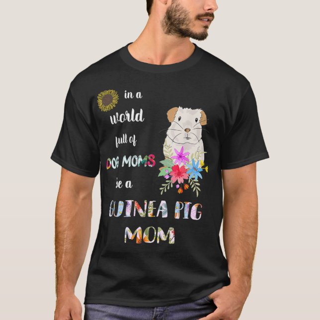 Camiseta Engraçado Ser Um Porco Da Guiné Mãe Mãe (Frente)