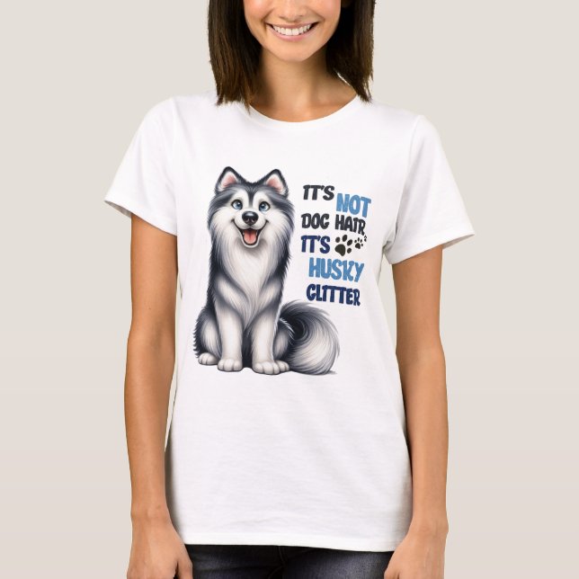 CAMISETA ENGRAÇADO SIBERIANO CACHORRO DIZENDO (Frente)
