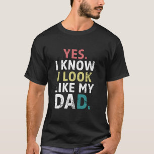 Camiseta Engraçado Sim Sei Que Pareço Com A Minha Mãe Pai V