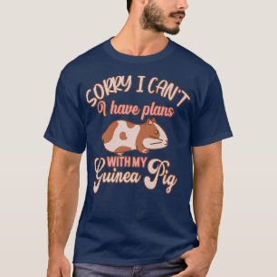 Camiseta Engraçado, Sinto Muito Por Ter Planos Com Minha De