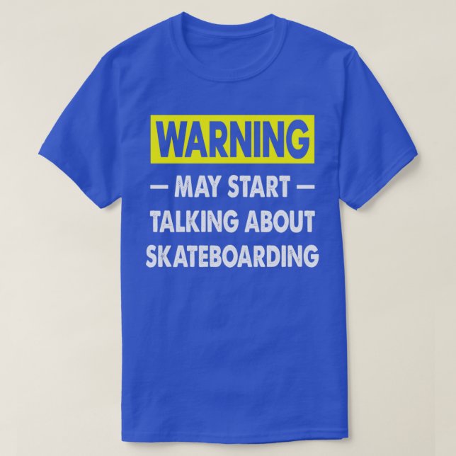 Camiseta Engraçado Skateboard Quote Mens Skateboard Gift (Frente do Design)