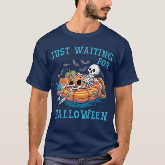 Camiseta Engraçado Skeleton Halloween Esperando Pelo Hallow