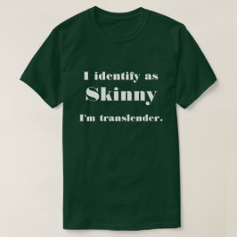 Camiseta Engraçado Skinny Translender