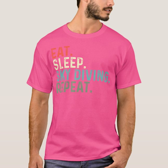 Camiseta Engraçado Skydiver Coma Céu do Sono (Frente)
