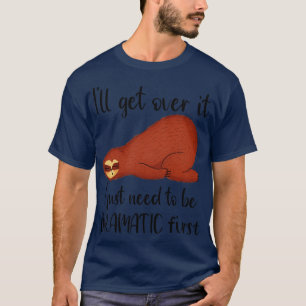 Camiseta Engraçado Sloth Animal Sarcastic Cote Irei Superar