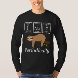 Camiseta Engraçado Sloth, Eu Saio Periodicamente Para Mulhe